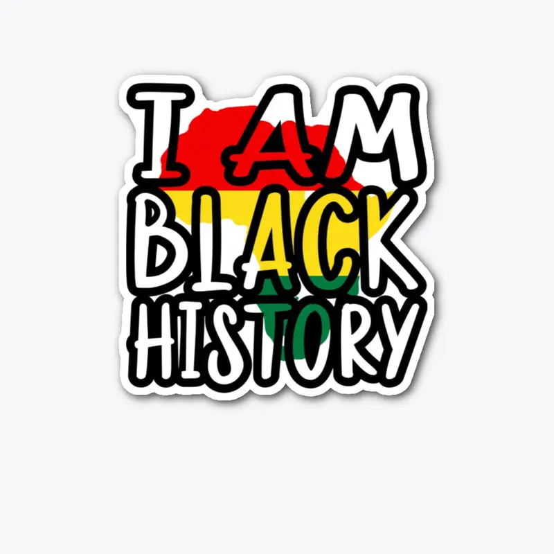 I Am Black History